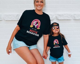 Bestie Behavior Einhorn Shirt für Erwachsene, Mama und Tochter, Mama & Ich Shirt, passendes Mama Shirt, passende Shirts für Mädchen, Bestie Shirts, BFF