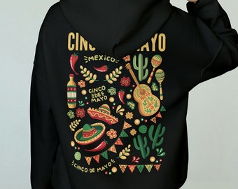 Mexiko-Kultur-Hoodie: Cinco De Mayo Zitat-Sweatshirt, Tacos, Sombreros, Burrito und Cinco De Mayo – Teil unserer City Line-Kollektion