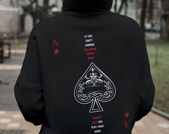 Sweat à capuche Ace of Spades : sweat Poker Face qui vous rappelle de jouer intelligemment et d'utiliser vos cartes efficacement - Jeux de cartes sur une tenue en coton