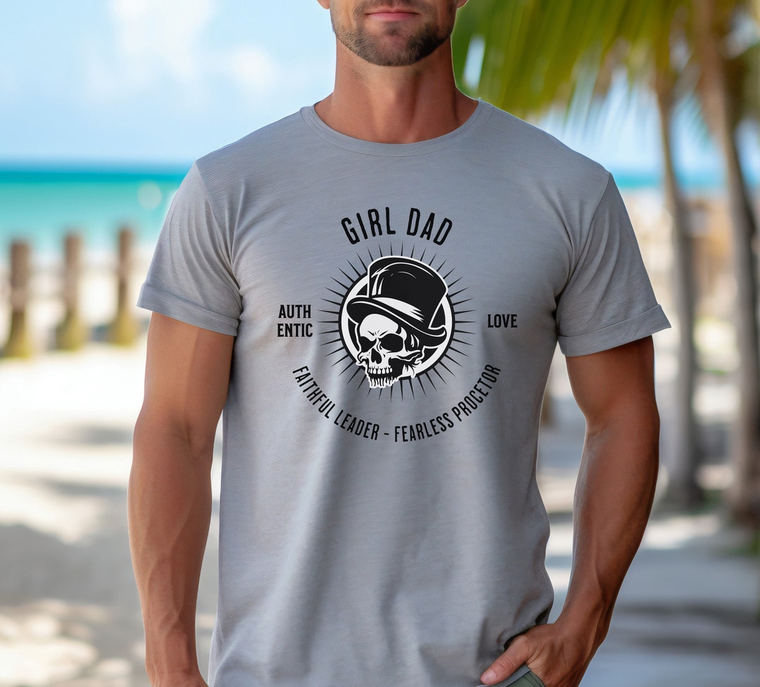 Girl Dad Shirt Skull Shirt Dad of Girls Shirt Skull Design Etsy