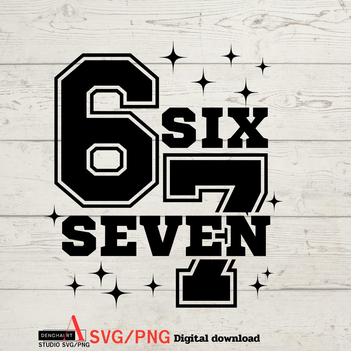 Six Seven Svg Png, Funny Svg, Six Seven Shirt, 6 7 Svg, Viral Phrase ...