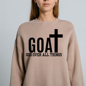 Christian Goat SVG: God Over All Things, Faith Scripture (Digital Download)