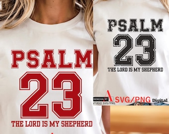 Salmo 23 SVG PNG / Diseño de camiseta con versículo bíblico cristiano / Estilo universitario El Señor es mi pastor Archivo de corte