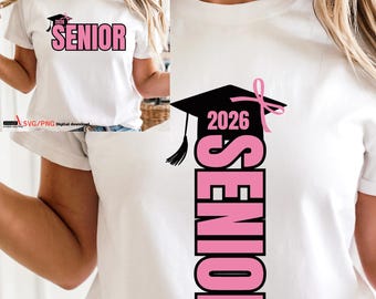 Senior svg png Class of 2026 SVG Senior 2026 PNG Senior Class of 2026 Svg png Graduation 2026 Svg, Graduation Svg Cut file for Cricut