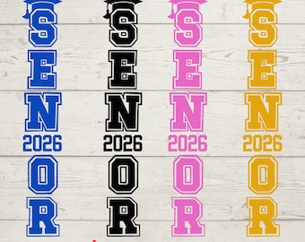 Senior 2026 Vertical SVG Cricut, 2026 Graduation SVG, Class of 2026 SVG, Senior 2026 Pants Svg, Senior 2026 Png Clipart, Senior 2026 Hoodie