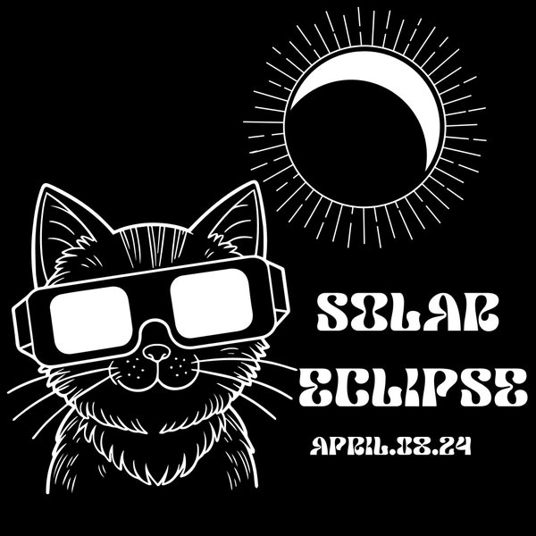 Total Solar Eclipse 2024 svg,Cat Solar Eclipse Shirt svg, Total Eclipse April 8th 2024 svg