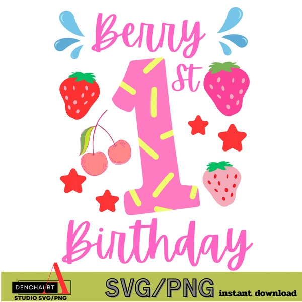Berry 1st Birthday, Strawberry Birthday Shirt svg png, Strawberry Theme Birthday, Sweet One svg, 1st Birthday svg, Girls 1st Birthday svg