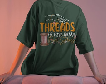 Quilting SVG PNG: Threads of Love Weave Our Stories (Digital Download)