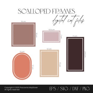 May include: A digital graphic featuring six scalloped frames in various shapes and colors, including rectangular, oval, and oblong designs. The frames are in shades of brown, pink, and beige, with white scalloped edges. Measurements are in centimeters.