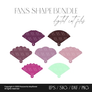 May include: A digital cut file bundle titled FANS SHAPE BUNDLE featuring seven fan-shaped designs in various shades of purple, pink, and mint green. Each fan shape includes a small circular hole at the base. The text EPS / SVG / DXF / PNG is visible.