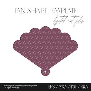 May include: A digital fan shape template featuring a mauve background with a repeating white line pattern. The text FAN SHAPE TEMPLATE digital cut files is displayed above the fan. The bottom includes copyright text and file formats EPS, SVG, DXF, PNG.