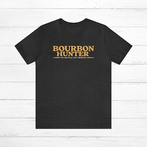 Bourbon Hunter T-Shirt: Kentucky Whiskey Lover Gift Dark Grey Heather