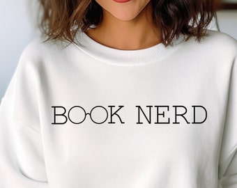 Book Nerd Sweatshirt: Cozy BookTok Reader Gift