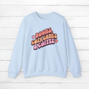 Cozy Gamer Sweatshirt | Cozy Gaming | Gamer Gifts | Cozy Gamer Aesthetic | Gifts for Gamers | Book Lover Gift | Gamer Girl Light Blue