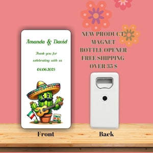 Mexico Themed Wedding Favor Magnets, Customizable Bottle Opener Save the Date Magnet Keepsakes, Gift for wedding Guest Favor
