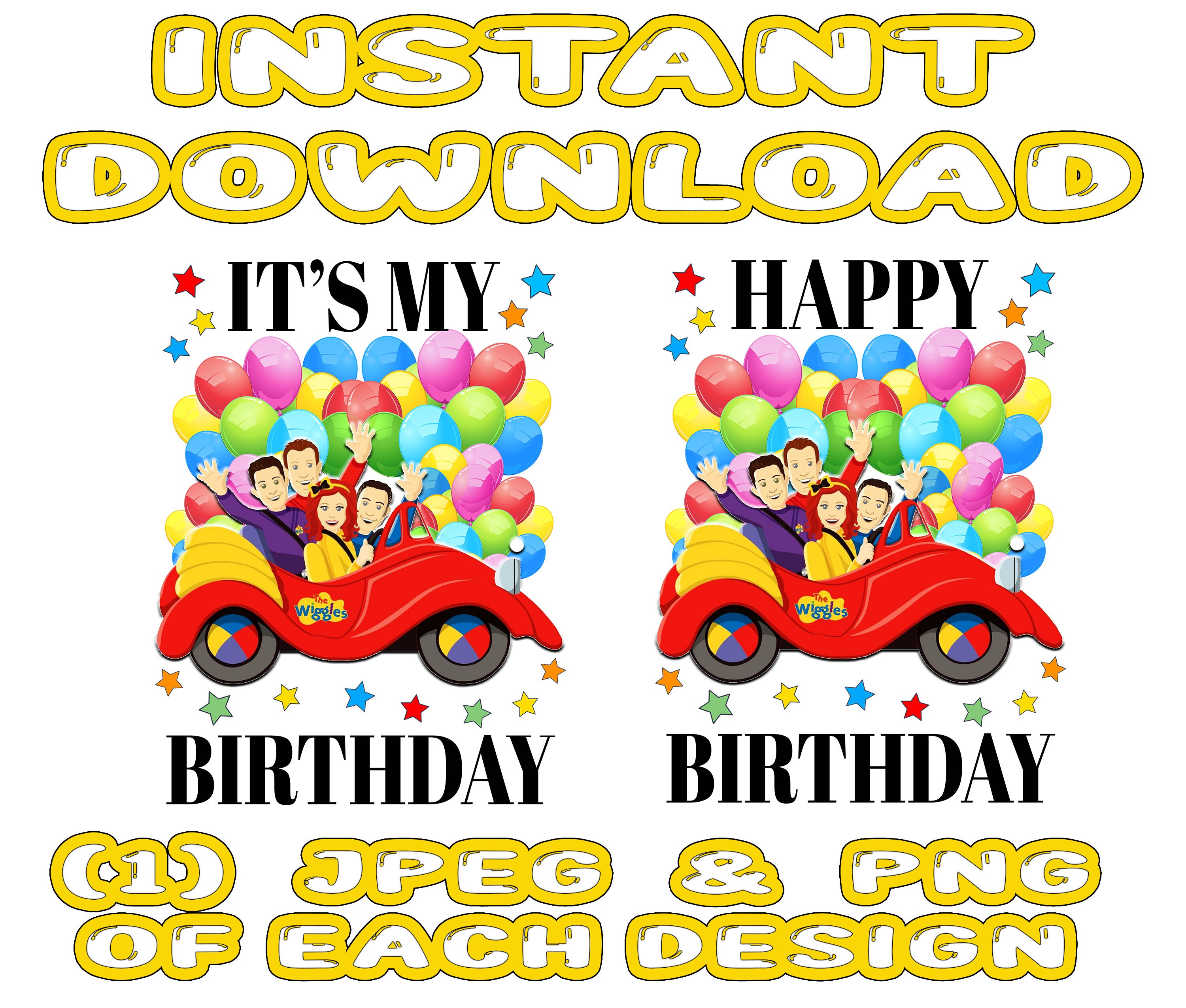 The Wiggles Birthday Shirt PNG SVG Digital File Heat Transfer Iron on