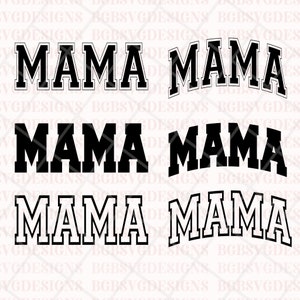 Mama Varsity Svg Bundle, Mama Svg Png, Arched Mama Svg Png, Mama Svg Bundle, Mama Png, Mama Svg, Mom Png, Mom Life Svg, Mom Svg Bundle