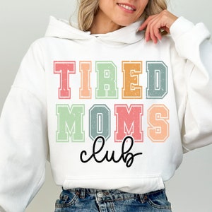 Club de mamans fatiguées Svg, Svg maman drôle, Svg fête des mères, Svg club de mamans, sublimation Mma, Svg maman, maman chemise Png, sublimation maman rétro PNG