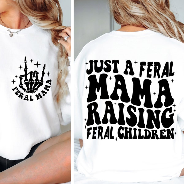 Just A Feral Mama Raising Feral Children Svg Png, Mom Life Svg, Skeleton Hand Svg, Feral Mama Svg, Groovy Svg, Retro Wavy Svg, Mom Svg Png