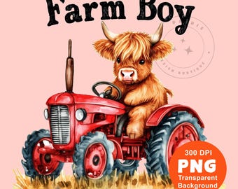 Farm Boy PNG, Highland Cow Png, Tractor, Country Boy, Farm Life, Southern Boy, Sublimation Design Trending Clipart Digital Download