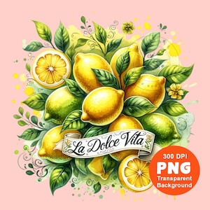 La Dolce Vita PNG Lemons Png Italian Png Italy Vacation Shirt Png Travel Png Sublimation Design Trending Clipart Digital Download