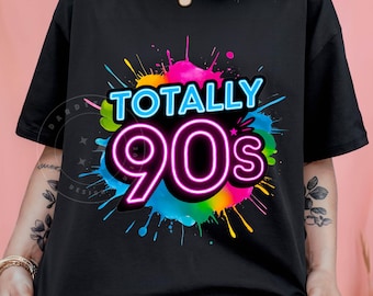 Retro anos 90 PNG Neon Aquarela Totalmente anos 90 Png 90s Kid Cresceu nos anos 90 Throwback Geração X Png Sublimação Design Digital Download
