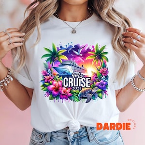 Girls Cruise 2025 PNG Cruisin Png Tropical Bestie Best Friends Girls Trip Cruise Cruise Vacation Shirt Sublimation Design Digital Download