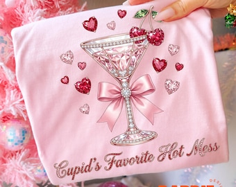 Cupid's Favorite Hot Mess PNG Funny Valentines Day Martini Jewels Sublimation Design Clipart