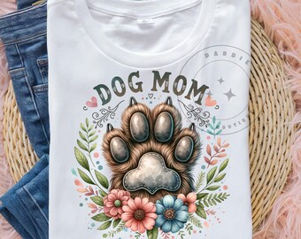 Dog Mom PNG Dog Lover Png Dog Owner Sublimation Shirt Design Trending Clipart Digital Download