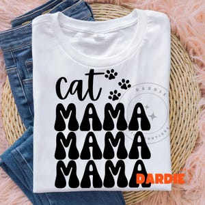 Cat Mom Shirt Png Cat Mama PNG Cat Owner Cat Lover Cat Mom Shirt Sublimation Design Trending Clipart Digital Download