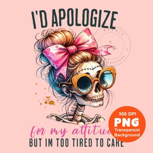 Funny Tired Skeleton PNG Snarky Skeleton Png Mom Skeleton Png Mom Life Png Sublimation Design Trending Clipart Digital Download