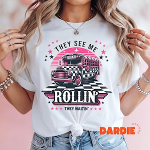 Bus Driver PNG They See Me Rollin They Waitin Funny Bus Life Bus Driver Gift Bus Driver Tshirt Sublimation Design Clipart Digital Download