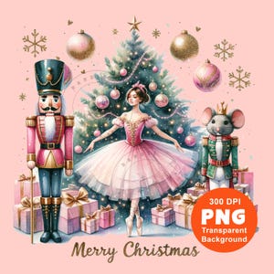 May include: A watercolor illustration of a Christmas scene with a ballerina in a pink tutu, a nutcracker soldier, a mouse in a crown, and a decorated Christmas tree. The background is pink with snowflakes and gold ornaments. The text "Merry Christmas" is written in gold script at the bottom of the image.