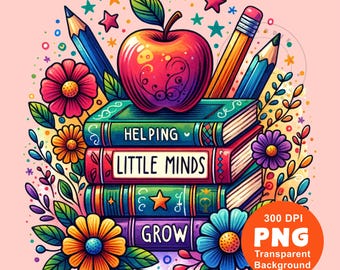 Aiutare le piccole menti a crescere Png Insegnante PNG Insegnante Maglietta Png Insegnante Felpa Png Sublimazione Design Clipart