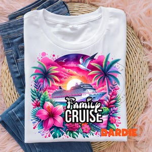 Family Cruise PNG Cruisin Png Family Trip Tropical Cruise Cruise Vacation Shirt Sublimation Design Digital Download