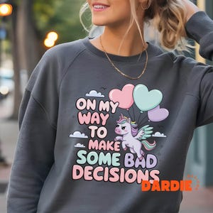 On My Way To Make Some Bad Decisions PNG Funny Unicorn Png Inappropriate Sarcastic Adult Humor Sublimation Design Clipart