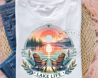 Lake Life PNG Life is better at the lake, lake vacation shirt png Sublimation Design Trending Clipart Digital Download