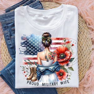 Military Wife PNG, Military Png, Proud Patriotic Wife, US American Flag, Tshirt Sublimation Digital Design PNG File Instant Download