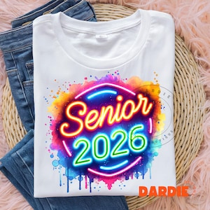 Neon Senior 2026 Png Graduate Class of 2026 PNG Senior Png High School Graduation 2026 Png Graduation Tshirt Sublimation Design Clipart