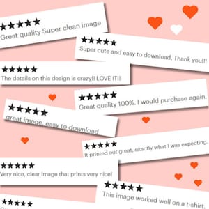 May include: A pink background with customer reviews in white rectangles. The reviews have five-star ratings and positive comments like "Great quality" and "Super cute." The phrase "BEST. CUSTOMERS. EVER" is at the top, with orange hearts scattered around.