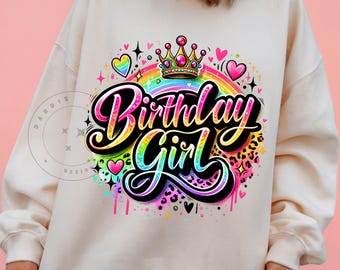 Birthday Girl PNG Retro Glow Neon Girly Bday Gold Crown Girls Birthday Tshirt Design, DTF, POD, Sublimation Design Digital Download