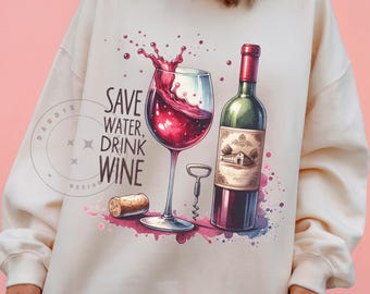 Vino PNG Salva Acqua Png Bevi Vino Png Amante del Vino Png Maglietta da Bere Vino Design Sublimazione Vino Clipart Download Digitale