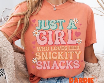 Just a Girl Who Loves her Snickity snacks PNG Cute Trendy Popular Design Girly Snack Lover Sublimation Design Clipart Digital Download