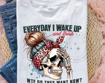 Mom Life PNG grappig sarcastisch ongepast volwassen humor PNG sarcastisch skelet grappig moeder shirt png sublimatie ontwerp trending clipart