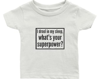 T-shirt bébé drôle quel est votre super pouvoir - T-shirt bébé classique à col rond