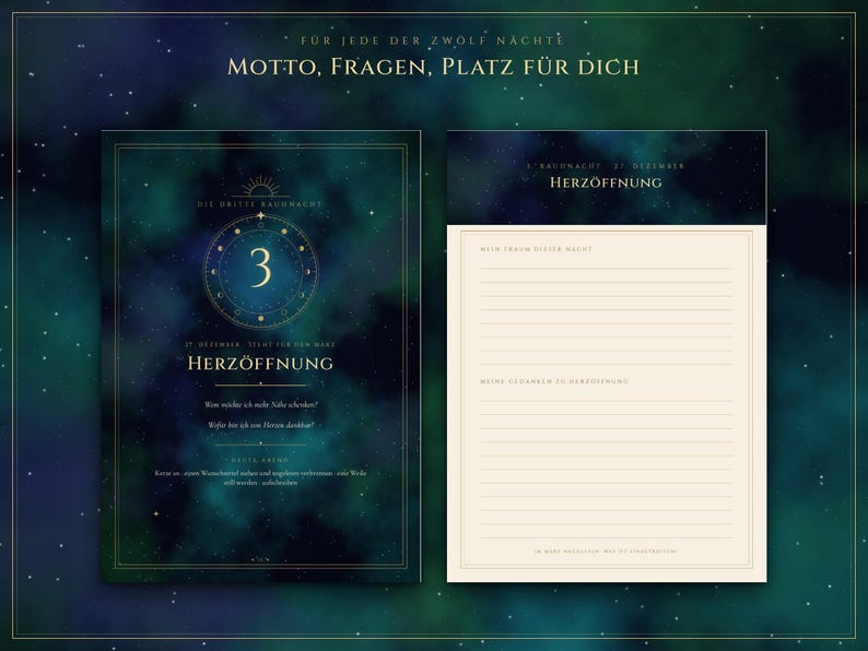 Pu&ograve; includere: Due pagine di diario rettangolari con uno sfondo a nebulosa blu scuro e verde ottanio, arricchite da dettagli celesti dorati. La pagina sinistra mostra il numero 3, il testo 'DIE DRITTE RAUHNACHT', 'HERZ&Ouml;FFNUNG' e domande. La destra presenta righe.