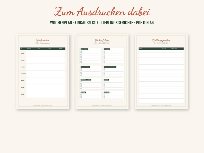 K&ouml;nnte beinhalten: Drei ausdruckbare A4-Planerseiten mit cremefarbenem Hintergrund und dunkelgr&uuml;nen Akzenten. Die Seiten enthalten einen Wochenplan, eine kategorisierte Einkaufsliste und eine Liste f&uuml;r Lieblingsgerichte mit den &Uuml;berschriften Zum Ausdrucken dabei.