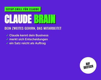 Claude Brain Setup Skill em alemão | Memória de IA para o seu negócio | Claude Skill, modelos de projeto, instruções | Download digital
