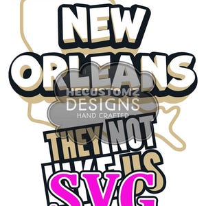 ニューオーリンズ They Not Like Us SVG シャツデザイン Cricut 用