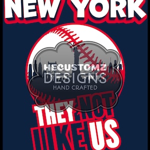 New York Bronx Sie mögen uns nicht PNG Shirt Design dtf Sublimation